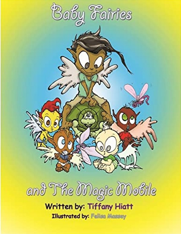 The Baby Fairies & The Magic Mobile-..