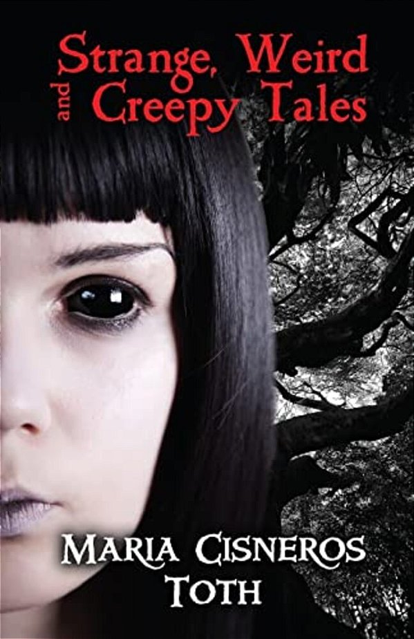 Strange, Weird, And Creepy Tales-..