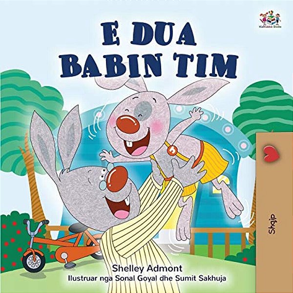 I Love My Dad (Albanian Children's Book)-..