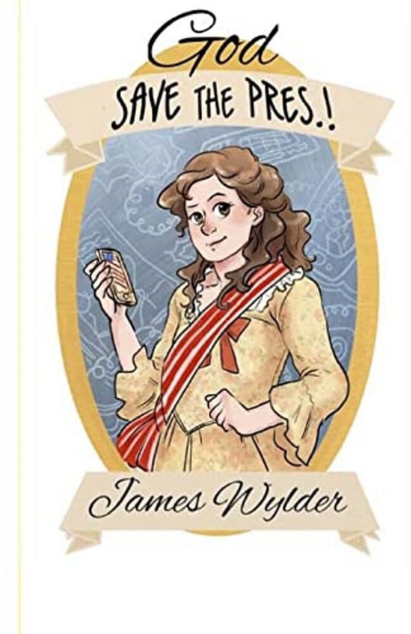 God Save The Pres.!-..