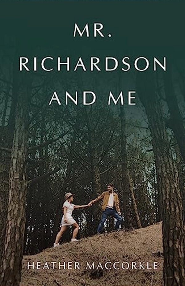 Mr. Richardson And Me-..