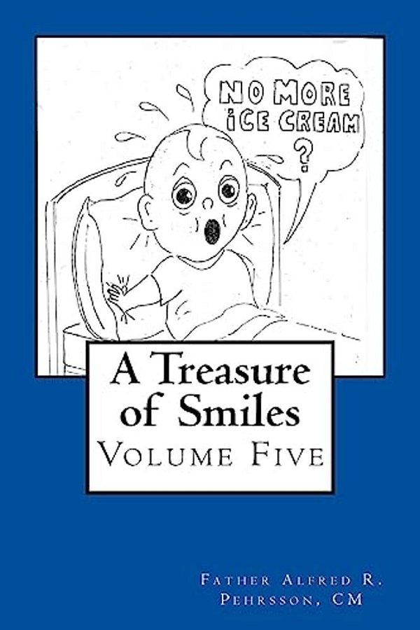 A Treasure Of Smiles: Volume Five-..