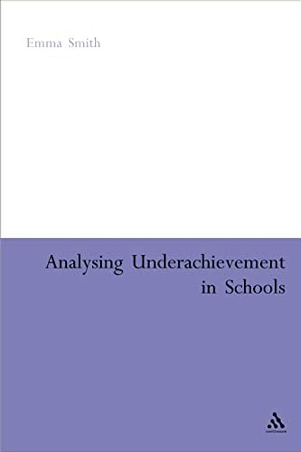 Analysing Underachievement In Schools-..