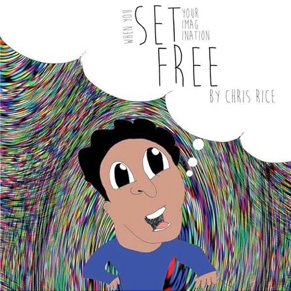 When You Set Your Imagination Free-..