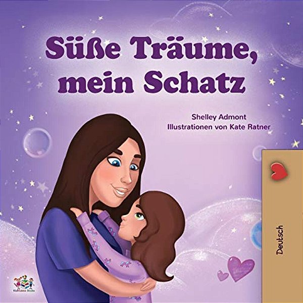 Sweet Dreams, My Love (German Children's Book)-..