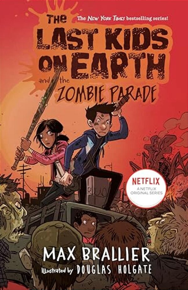 The Last Kids On Earth And The Zombie Parade-..
