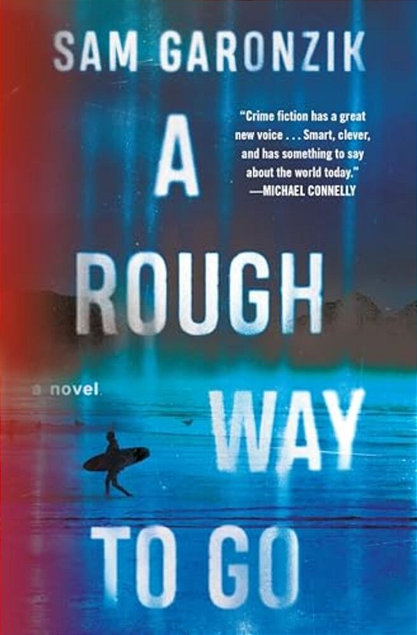 A Rough Way To Go-..