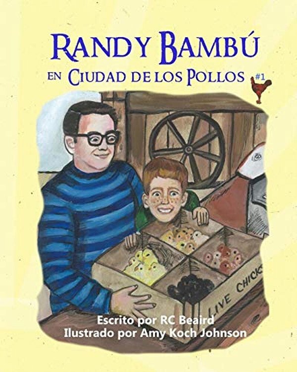 Randy Bambu: En Ciudad De Los Pollos-..