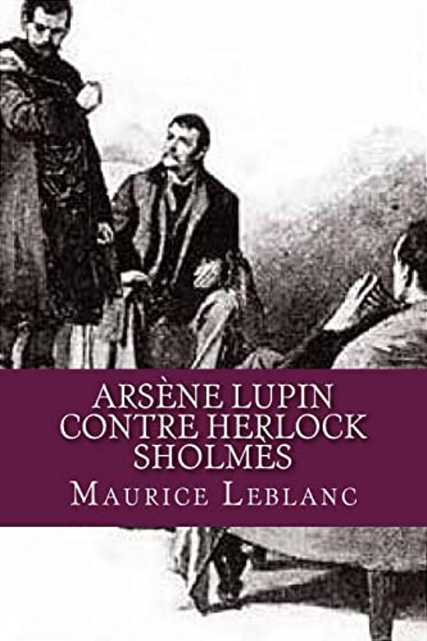 Arsene Lupin Contre Herlock Sholmes-..
