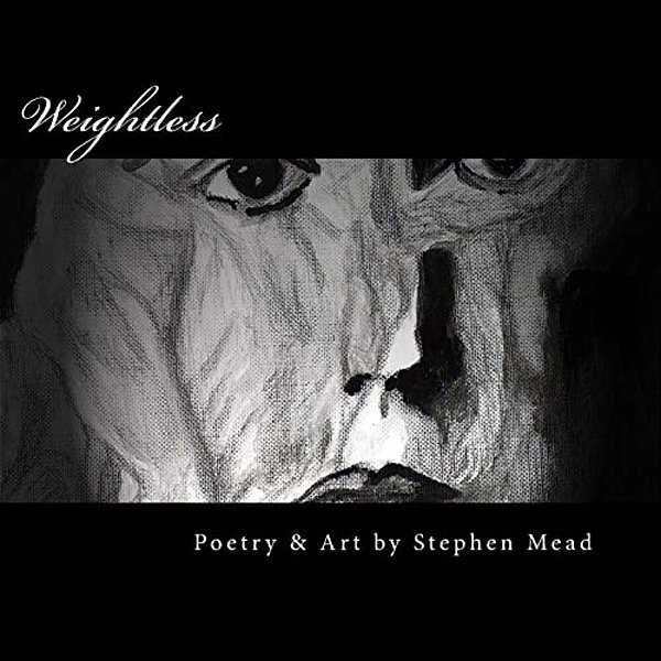 Weightless: Poetry And Art Of Perseverance-..