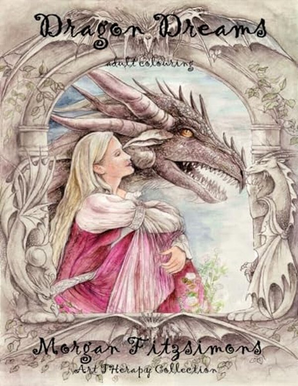 Dragon Dreams Colouring Book: Art Therapy Collection-..