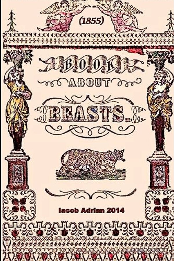 Book About Beasts (1855)-..