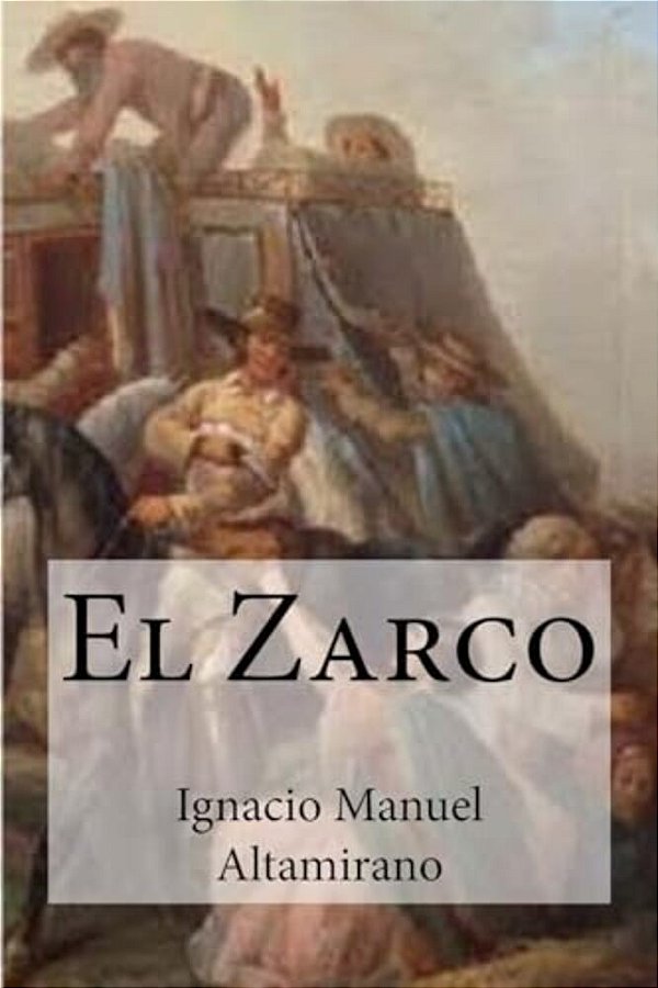 El Zarco-..