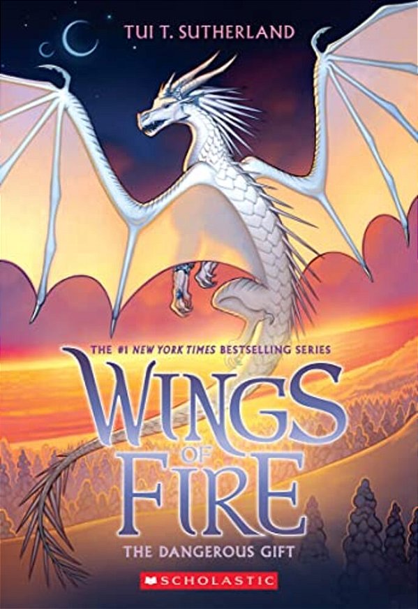 The Dangerous Gift (Wings Of Fire #14)-..