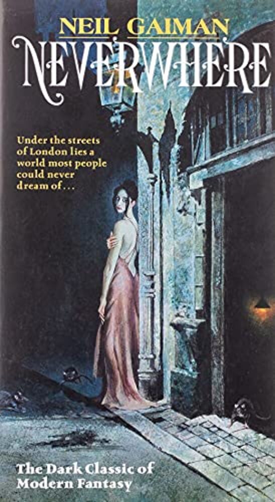 Neverwhere: Author's Preferred Text-..