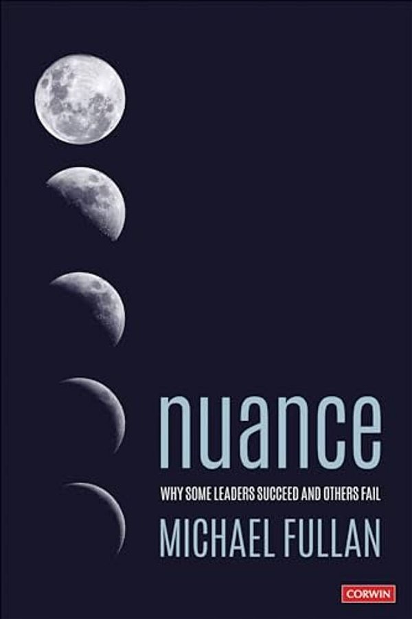 Nuance: Why Some Leaders Succeed And Others Fail-..