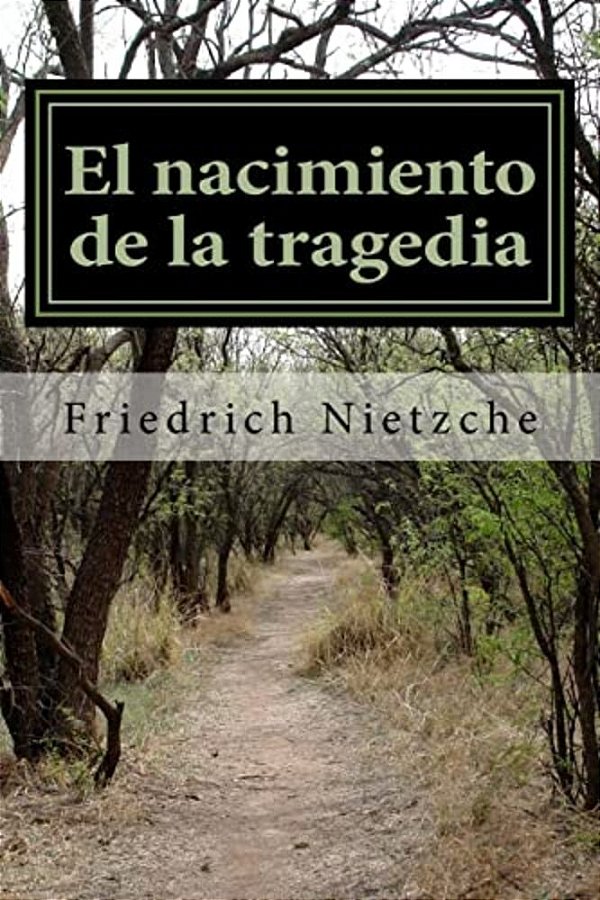 El Nacimiento De La Tragedia-..