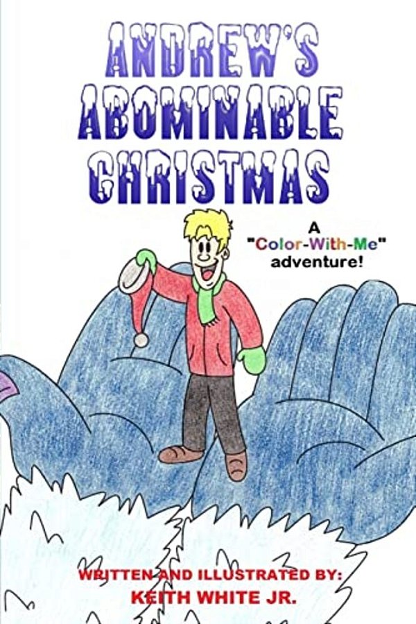 Andrew's Abominable Christmas: A Color-With-me Adventure-..