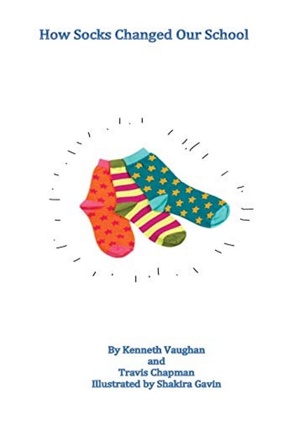 How Socks Changed Our School-..