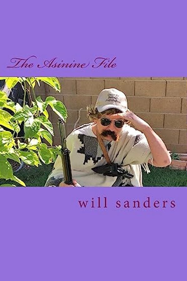 The Asinine File-..