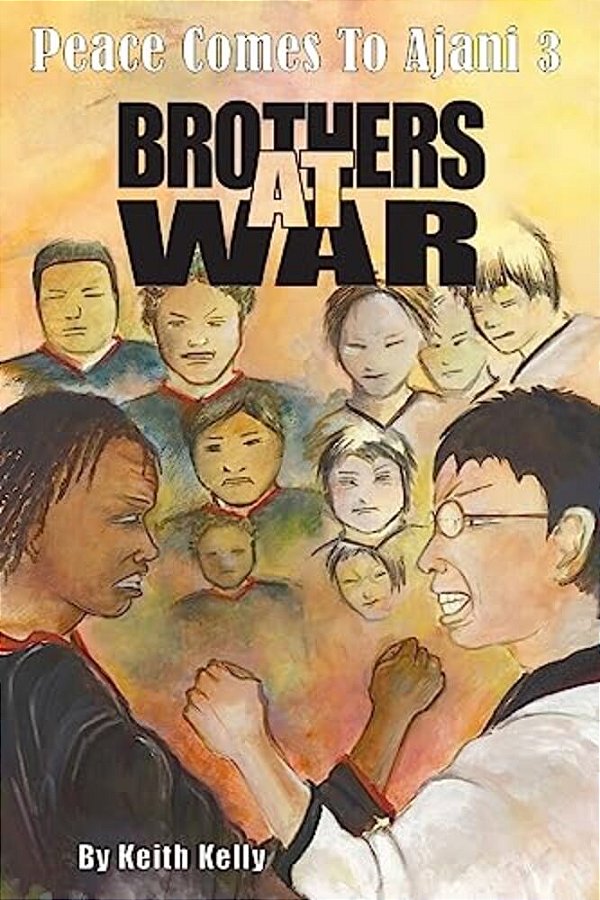 Peace Comes To Ajani 3: Brothers At War-..