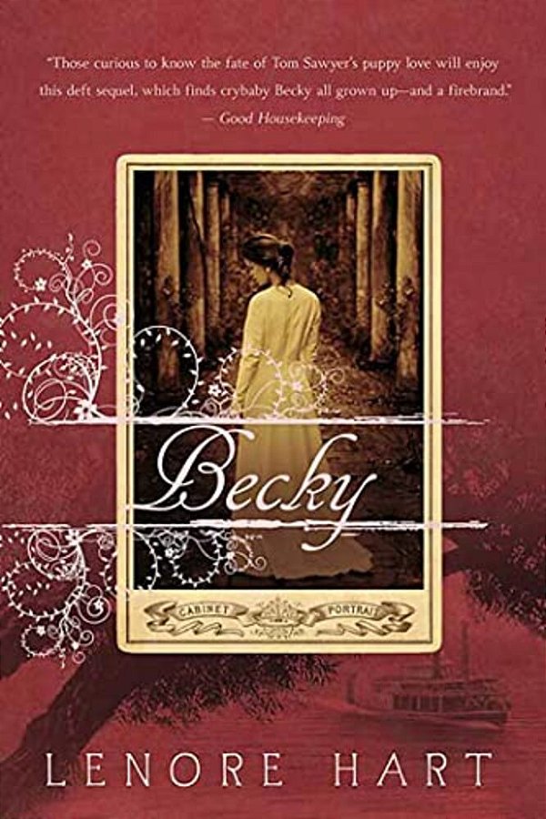 Becky: The Life And Loves Of Becky Thatcher-..