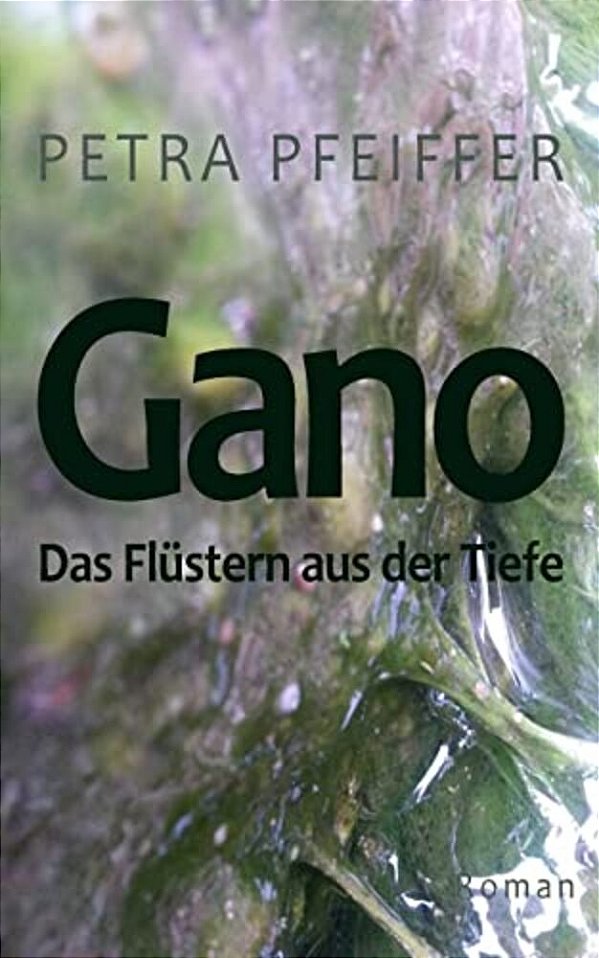 Gano: Das Flüstern Aus Der Tiefe-..