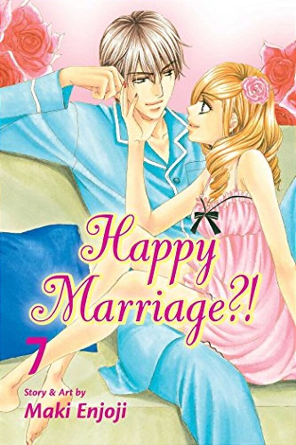 Happy Marriage?!, Vol. 7-..