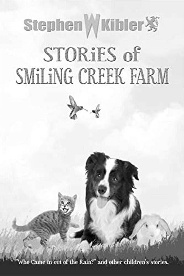Stories Of Smiling Creek Farm-..