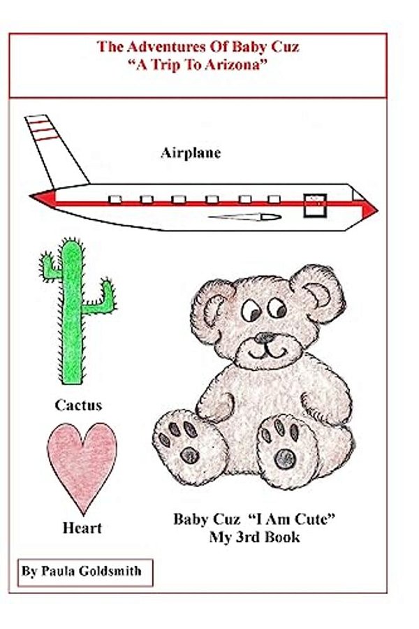 The Adventures Of Baby Cuz "A Trip To Arizona"-..