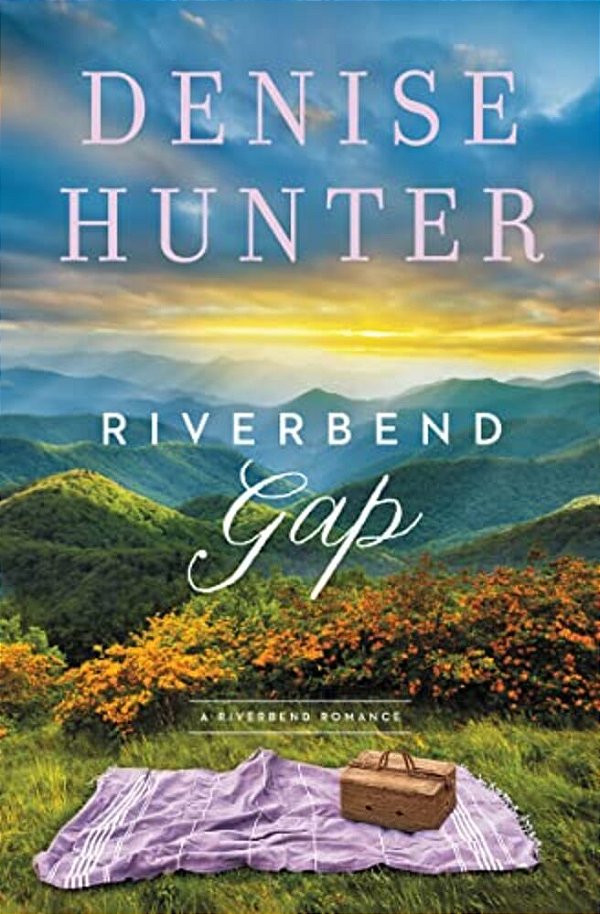 Riverbend Gap: A Low-Spice, Small-Town Contemporary Romance-..