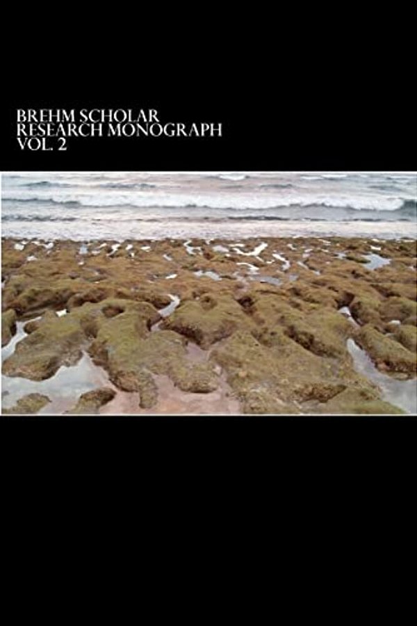 2012 Brehm Scholar Research Monograph-..