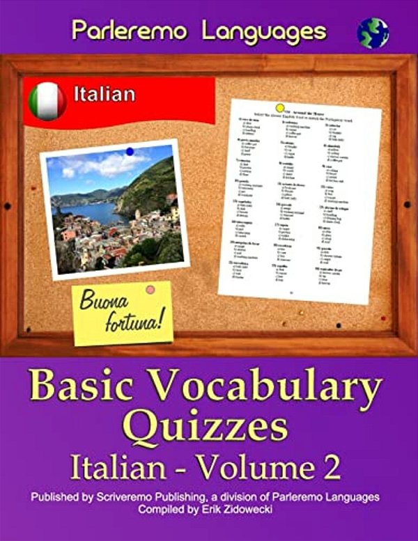 Parleremo Languages Basic Vocabulary Quizzes Italian - Volume 2-..