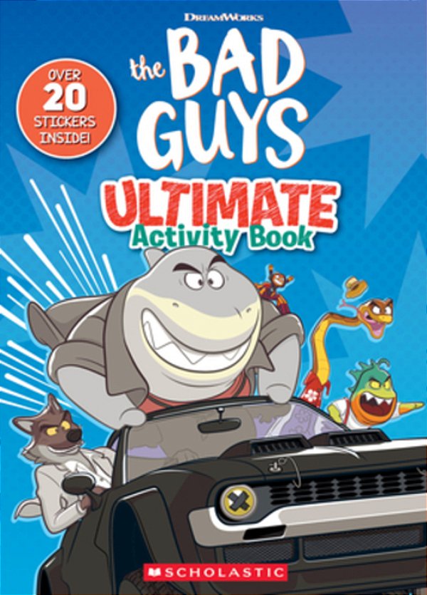 The Bad Guys Movie Ultimate Activity Book-..