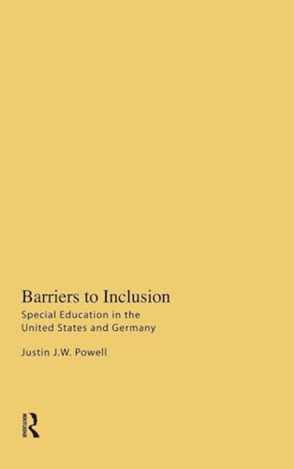 Barriers To Inclusion: Special Education In The United States And Germany-..