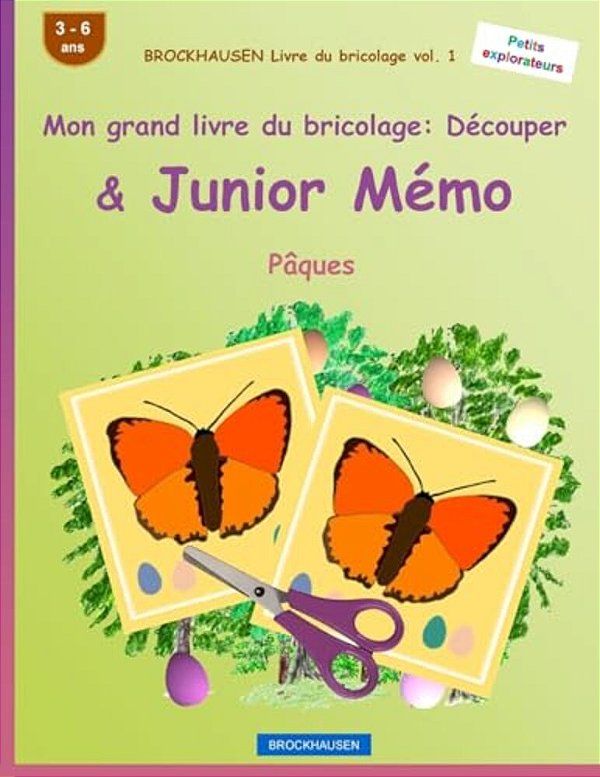 Brockhausen Livre Du Bricolage Vol. 1 - Mon Grand Livre Du Bricolage: Découper & Junior Mémo: Pâques-..