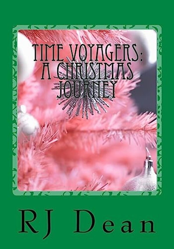 Time Voyagers: A Christmas Journey-..
