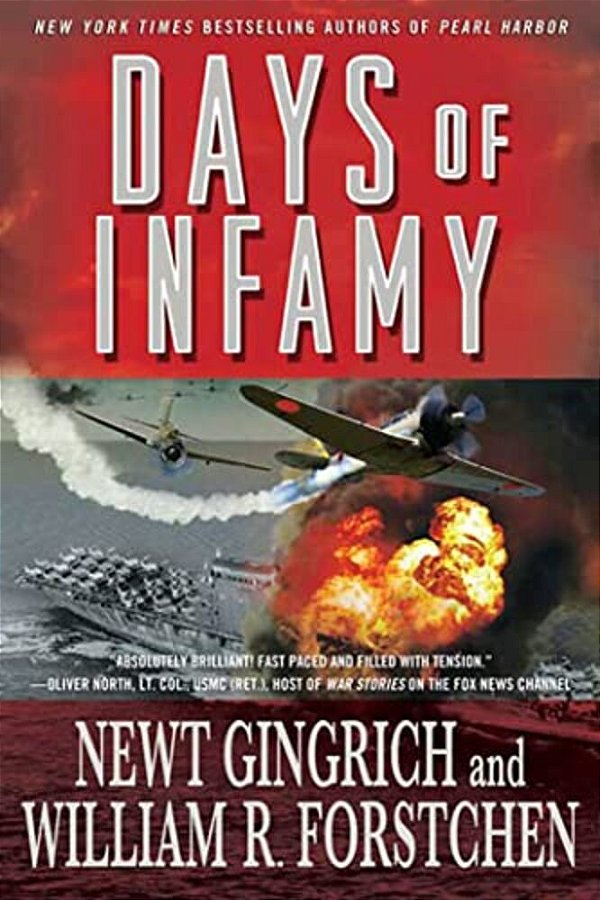 Days Of Infamy: A Pacific War Series Novel-..