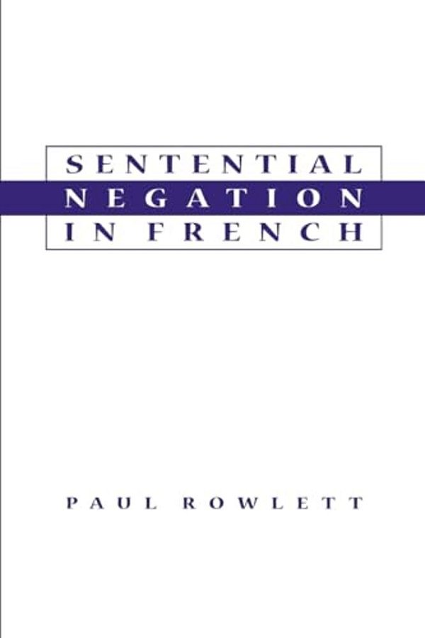 Sentential Negation In French-..