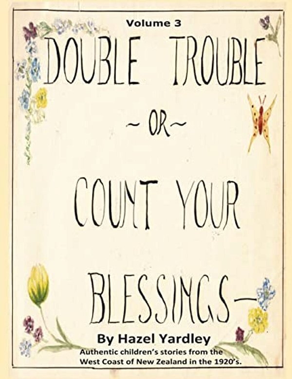 Double Trouble, Or Count Your Blessings-..