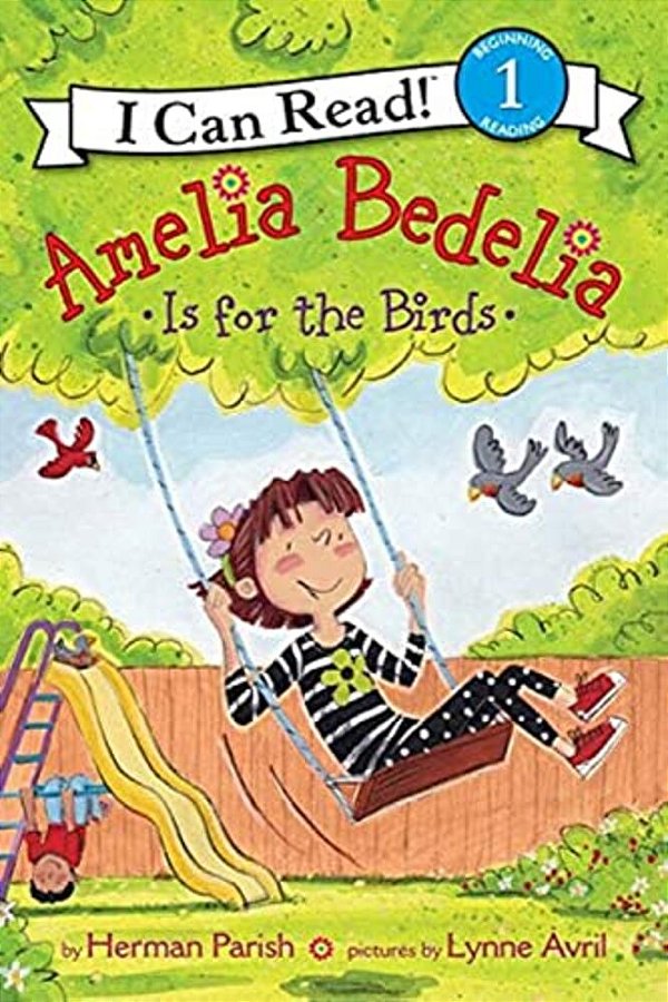 Amelia Bedelia Is For The Birds-..