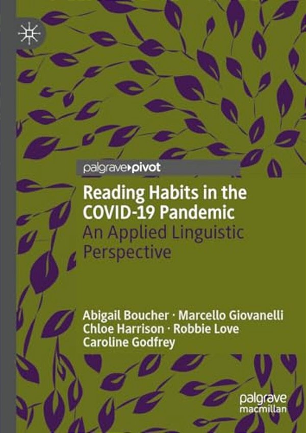 Reading Habits In The Covid-19 Pandemic: An Applied Linguistic Perspective-..
