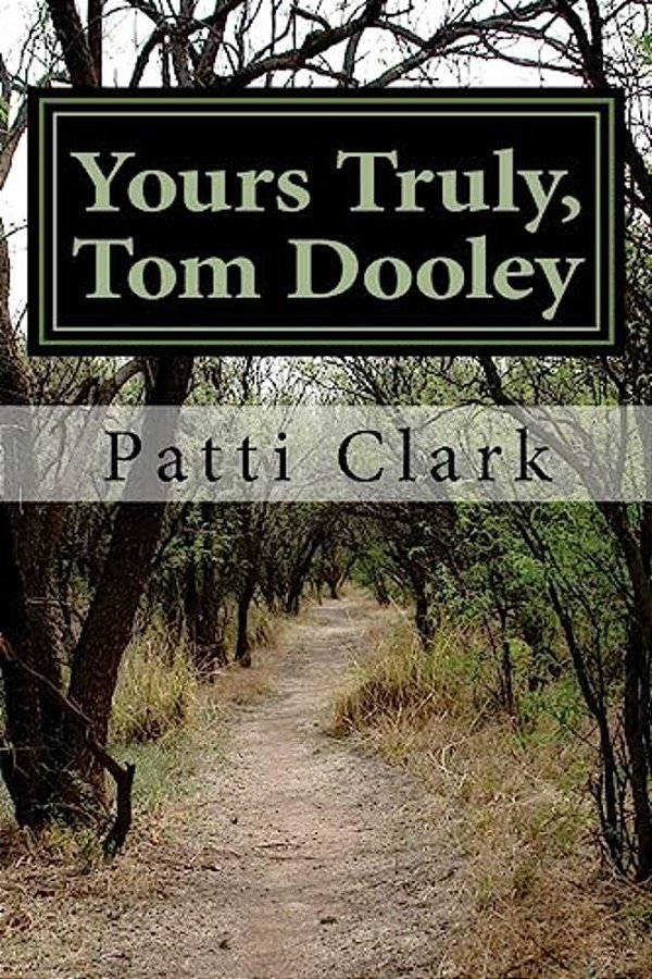 Yours Truly, Tom Dooley-..