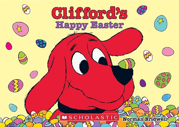 Clifford's Happy Easter (Board Book)-..