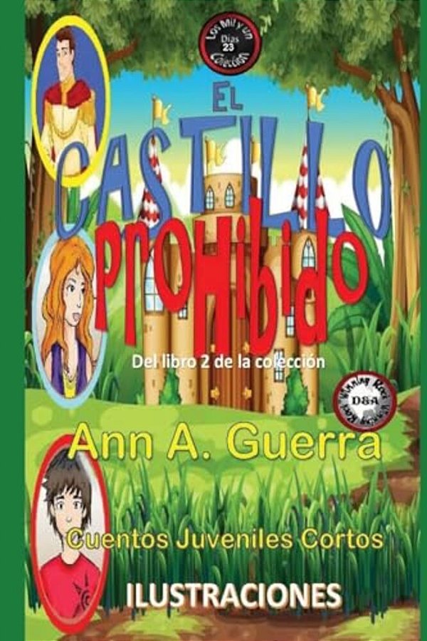 El Castillo Prohibido: Cuento No. 23-..