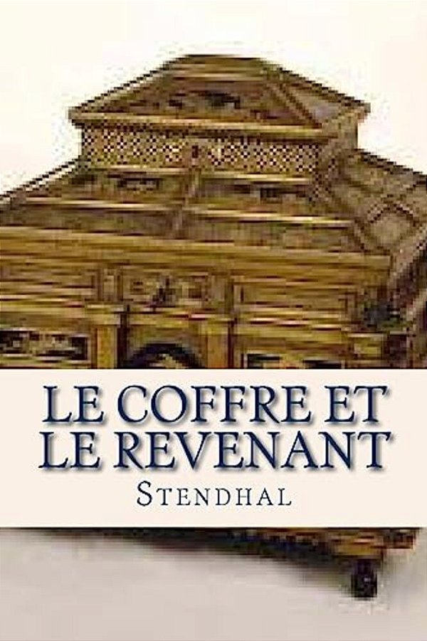 Le Coffre Et Le Revenant-..