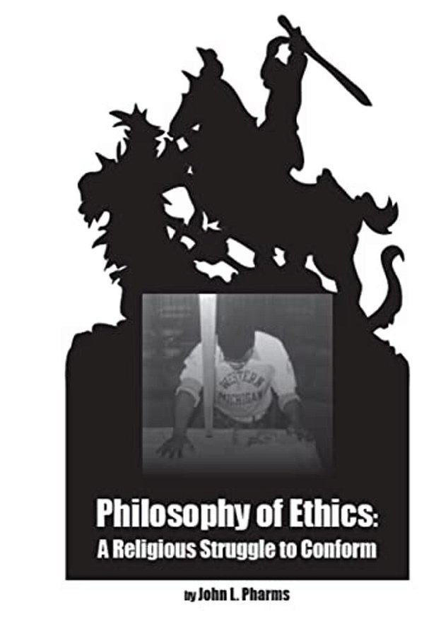 Philosophy Of Ethics:: A Religious Struggle To Conform-..