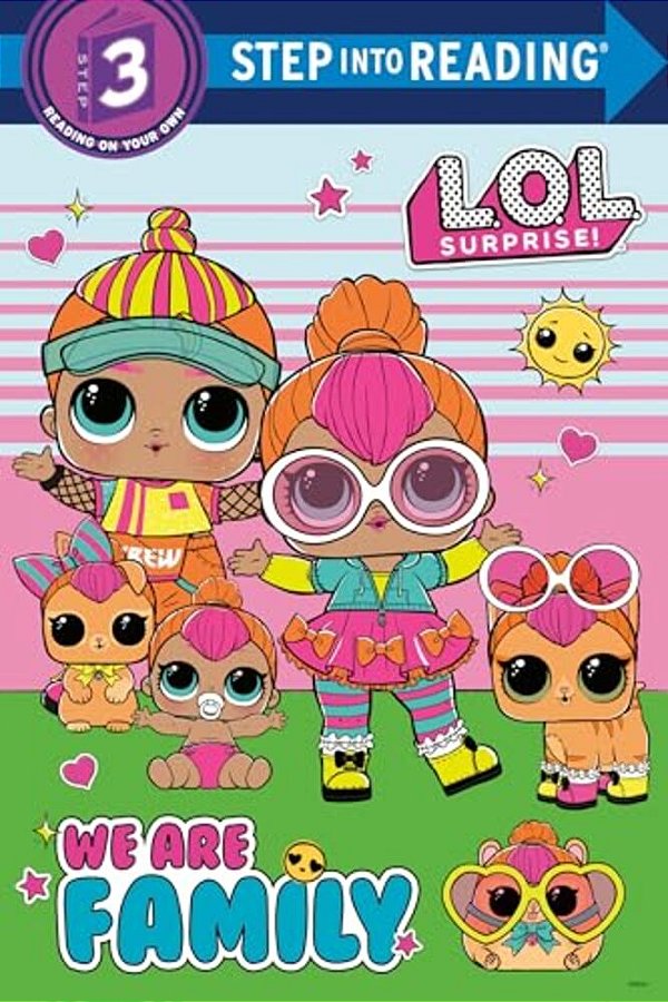 We Are Family (L. O. L. Surprise)-..