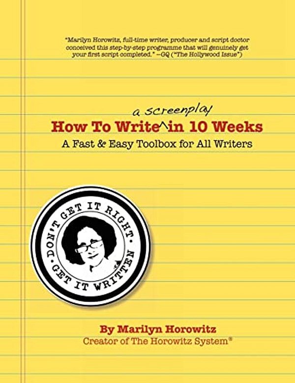 How To Write A Screenplay In 10 Weeks-..