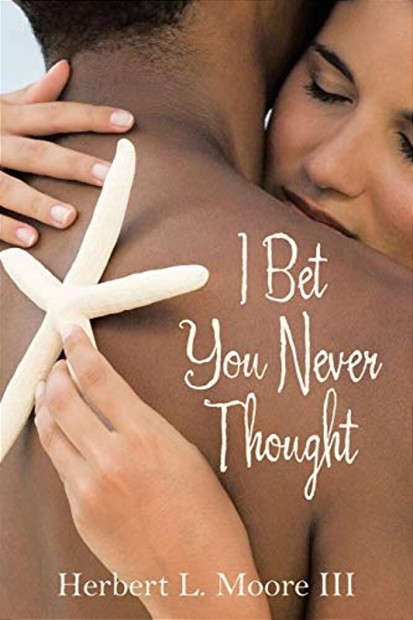 I Bet You Never Thought-..